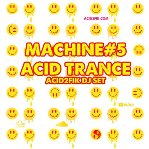 Machine#5 -acidtrance
